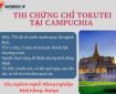 THI CHỨNG CHỈ KỸ NĂNG NGHỀ TOKUTEI GINOU - TẠI CAMPUCHIA